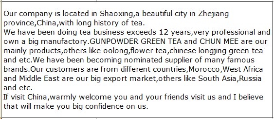 the vert extra special GUNPOWDER morocco tea