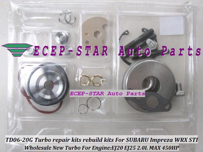 TD06 20G TD06-20G Turbo Turbocharger repair kits rebuild kits For SUBARU Impreza WRX STI Engine EJ20 EJ25 2.0L MAX 450HP (1)